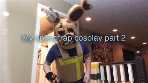 Making Of Springtrap Costume Part 2 Happy Halloween Youtube