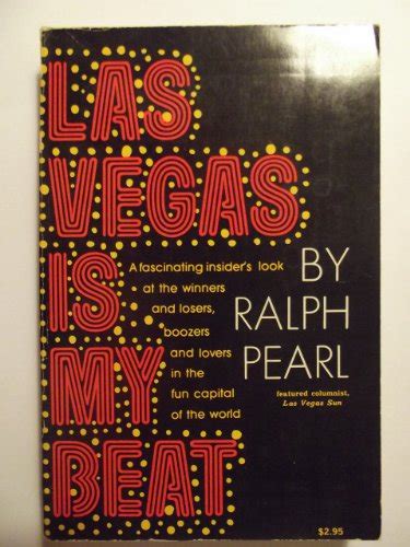 Las Vegas Is My Beat Pearl Ralph 9780806506180 Abebooks