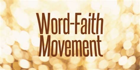 What Is The Word Faith Movement