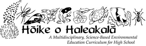 Hō‘ike O Haleakalā Curriculum Multi Disciplinary Science Lessons
