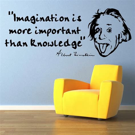 Albert Einstein Quotes Imagination Is More Important Than Knowledge