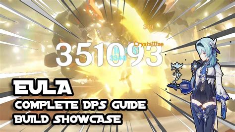 Eula DPS Guide Complete Build Showcase Genshin Impact Game Videos