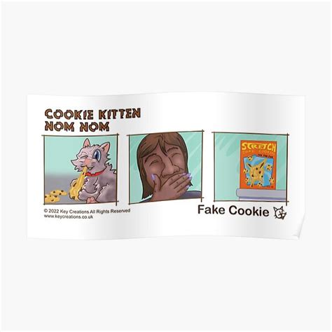 Cookie Kitten Nom Nom Fake Cookie Comic Strip Poster For Sale By