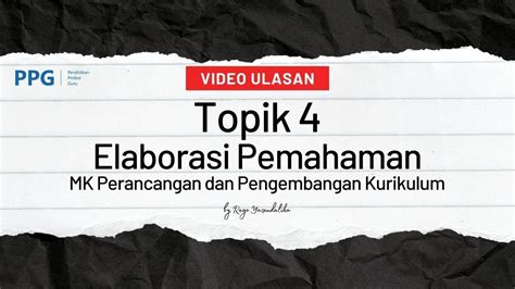 Topik 4 Elaborasi Pemahaman MK Perancangan Dan Pengembangan