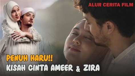 Kisah Cinta Ameer Zira Penuh Haru Alur Cerita Film 172 Days 2023