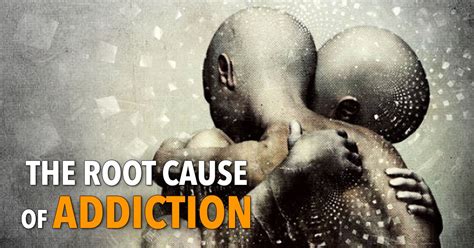 The Root Cause Of Addiction Youtube