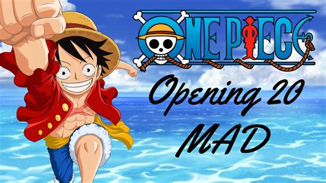 One Piece Opening 20 Mad Fiesta Youtube