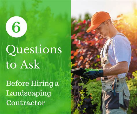 6 Questions To Ask Before Hiring A Landscaping Contractor Nova