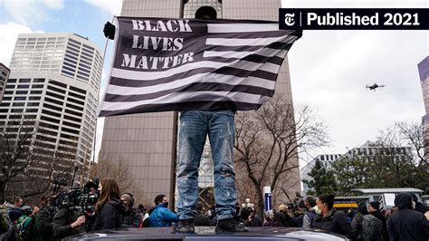 Black Lives Matter Has Grown More Powerful And More Divided The New York Times