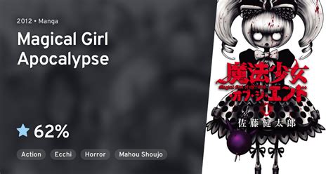 Mahou Shoujo Of The End Magical Girl Apocalypse · Anilist