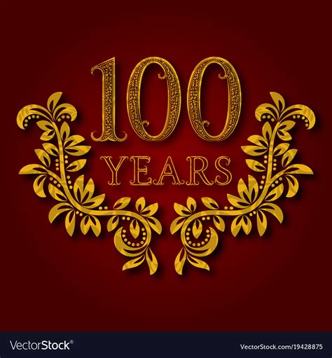 One Hundred Years Anniversary Celebration Vector Image