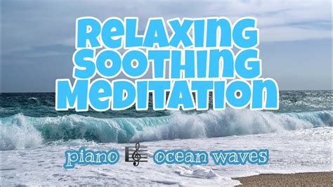 Relaxing Piano Music With Ocean Waves Sound Soothing Music For Stress Relief Meditation Youtube