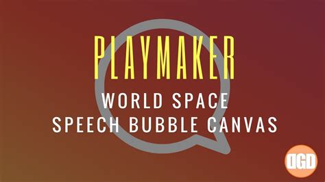 Playmaker Action Speech Bubble Canvas For Npc Or Players In