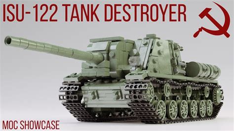 Lego Ww2 Mocs Isu 122 Russian Tank Destoyer Showcase World War Battle