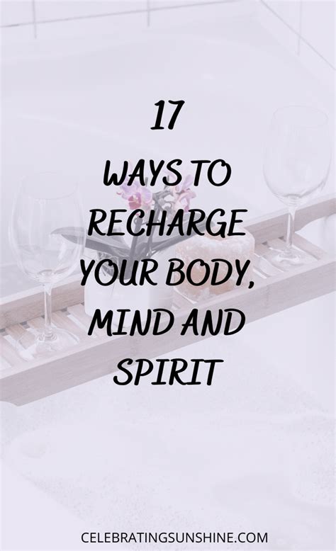 17 ways to recharge your body mind and spirit mindfulness mindfulness activities finding