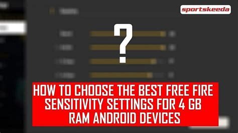 Free Fire How To Choose The Best Sensitivity Settings For Mobiles With