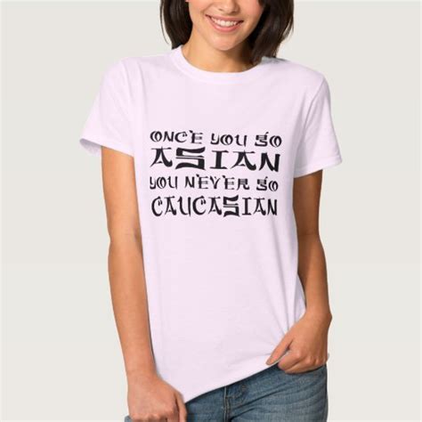 Once You Go Asian You Never Go Caucasian Shirt Cumshot Brushes