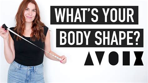 How To Determine Your Body Shape Learn How To Measure Your Body To