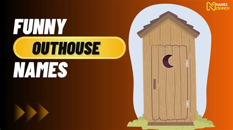 Funny Outhouse Names Clever And Unique Names Crunch