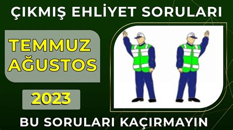 Bu Sorular Sınav Kazandırır Temmuz Ehliyet Soruları Ehliyet Soruları