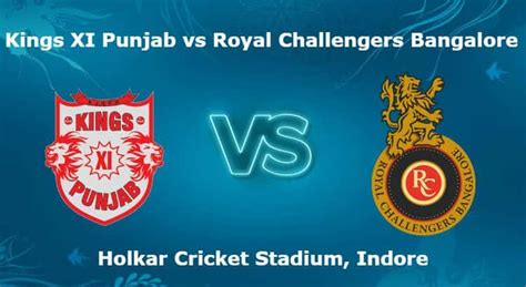 Kings Xi Punjab Vs Royal Challengers Bangalore 48th Ipl Betting Tips