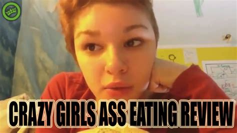 EATING ASS REVIEW VIDEO BY CRAZY GIRL REACTION YouTube
