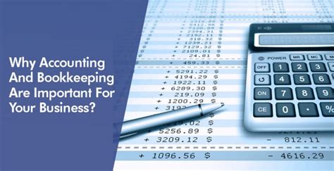 Why Accounting And Bookkeeping Are Important For Your Business