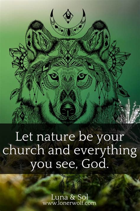Let Nature Be Your Church Manifestation Meditation Spiritual