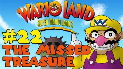 Lets Play Wario Land 22 The Missed Treasure Youtube