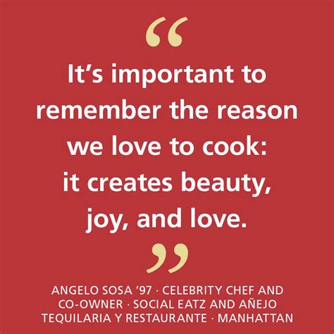 Beauty. Joy. Love. Cooking. | Chef quotes, Cooking quotes