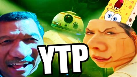 Ytp Star Wars Trailer The Downfall Of Rey⎪crazy Edits Youtube
