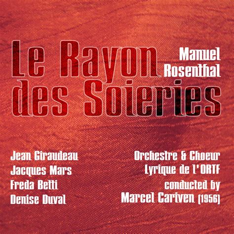 ‎manuel Rosenthal Le Rayon Des Soieries 1956 Ep De Orchestre