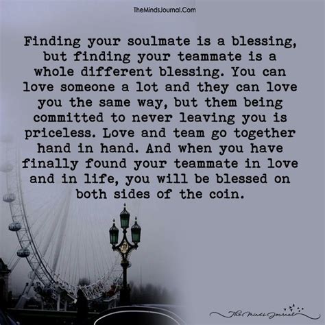 Finding Your Soulmate Is A Blessing Finding Your Soulmate Quotes