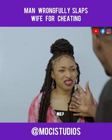 Man Wrongfully Slaps Wife For Cheating Man Wrongfully Slaps Wife For
