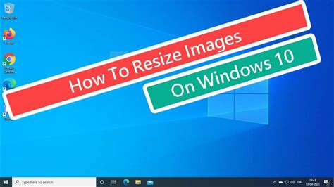 Easy To Resize Images On Windows 10 Youtube