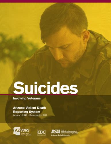 Suicides Involving Veterans Asu Center For Violence Prevention And