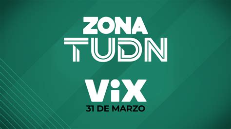 Zona Tudn El Canal De Streaming Deportivo De Vix Deportes F Tbol