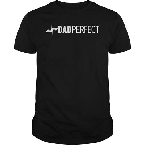 Mens Dad Perfect Fathers Day T Shirt