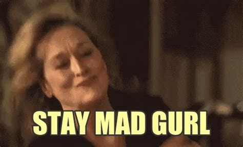 Stay Mad Hoe Gifs Get The Best Gif On Giphy