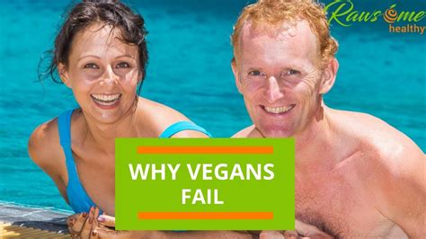 4 Reasons Why Vegan Diets Can Fail Youtube