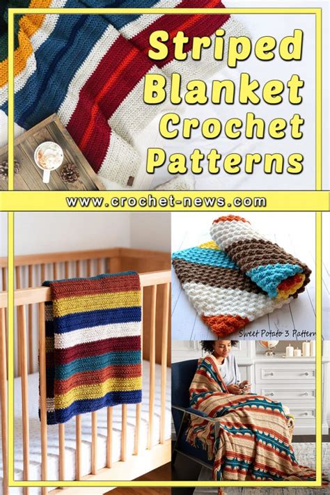 21 Crochet Striped Blanket Patterns Crochet News