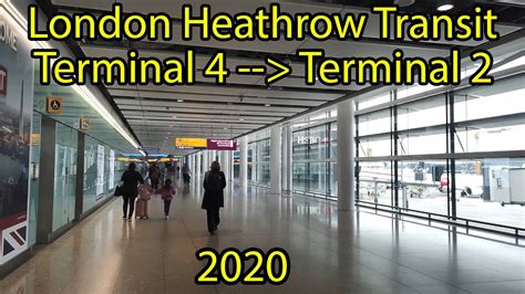 Heathrow Terminal 4 Transit To Terminal 2 2020 Youtube