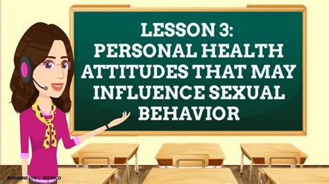 health 8 lesson 3 personal health attitudes that may influence sexual behaviors first