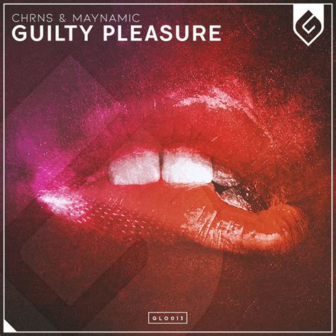 Guilty Pleasure By Chrns On Spotify