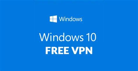 To watch online television or vod services, you need a fast and stable connection. Free VPN Windows 10 That You Can Try Out This 2020