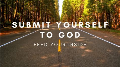 Submit Yourself To God Bible Verse Youtube