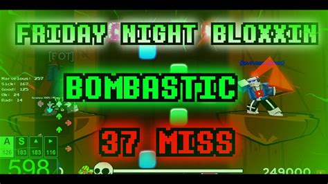 Bombastic 37 Miss Friday Night Bloxxin Youtube