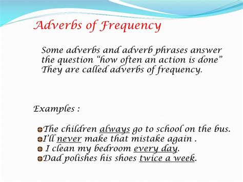 Usually, adverbs of time come after the verb and the object. PPT - Adverbs PowerPoint Presentation, free download - ID ...