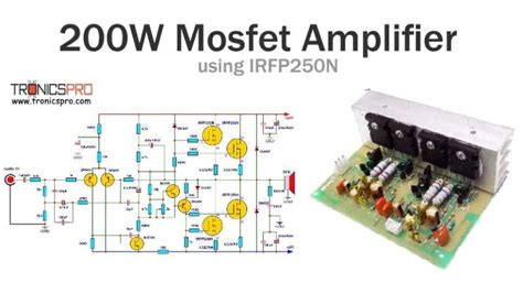 Mosfet Amplifier Circuit Irfp N W Tronicspro