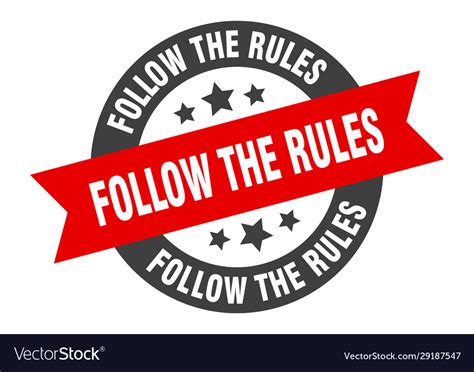 Follow Rules Sign Rules Round Royalty Free Vector Image